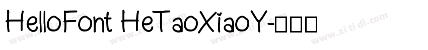HelloFont HeTaoXiaoY字体转换